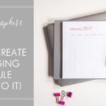 Creating a Blogging Schedule